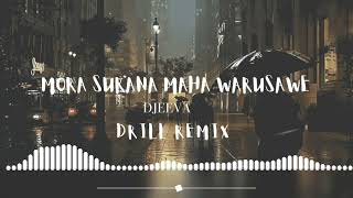 Mora Surana Maha warusawe  Mohideen Beg  Drill Remix Djeeva [upl. by Ailima793]