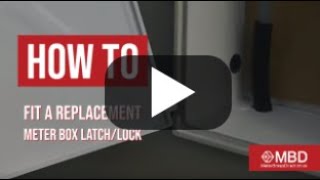 How to fit a replacement meter box latchlock [upl. by Sill138]