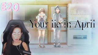 KAORI Please be ok  Your Lie in April  Episode 20  Anime Reaction  First Time Watching [upl. by Nadda242]