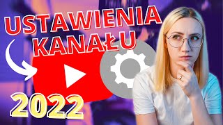 USTAWIENIA YOUTUBE które MUSISZ znać aby ROZWINĄĆ SWÓJ KANAŁ w 2022✨ [upl. by Nahseez]