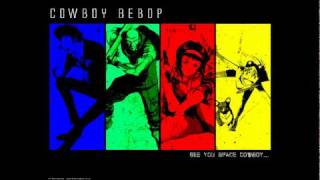 Tank  The Seatbelts Cowboy Bebop OP FULL HIGH QUALITY [upl. by Nelg307]