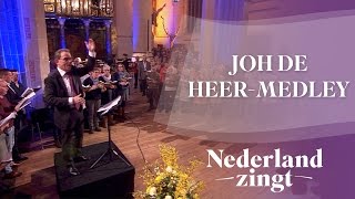 Nederland Zingt Johannes de Heermedley [upl. by Rivera]