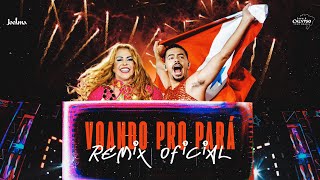 Joelma Pedro Sampaio  Voando Pro Pará Remix Oficial [upl. by Aihtnis]