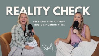 Reality Check The Secret Lives of Your Hosts and Mormon Wives [upl. by Dredi]