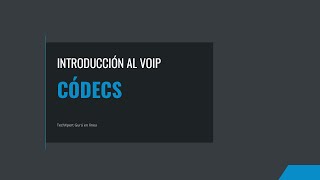 Códecs en Voz sobre IP [upl. by Revlys]