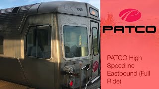 PATCO High Speedline Eastbound Full Ride [upl. by Llerrat]