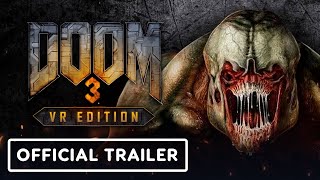 DOOM 3 VR Edition  Official Announce Trailer [upl. by Aynatan]