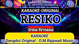 RESIKO  KARAOKE  NADA WANITA  IRMA ERVIANA  OMRajawali Music karaokedendy [upl. by Labors]