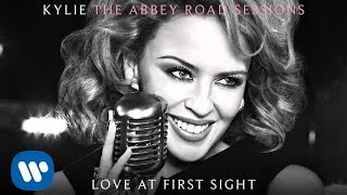 Kylie Minogue  Love At First Sight The Abbey Road Sessions [upl. by Marilee]