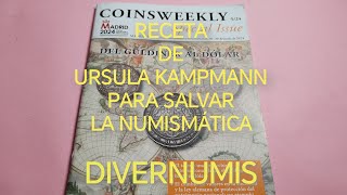 Receta de Ursula Kampmann para salvar la numismática [upl. by Aniratac]