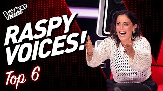 RASPY VOICES Blind Auditions on The Voice  TOP 6 Part 2 [upl. by Bocock]