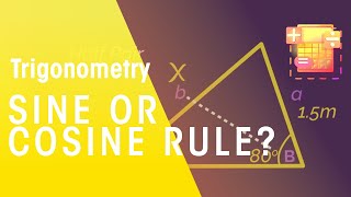 Sine Or Cosine Rule  Trigonometry  Maths  FuseSchool [upl. by Syst562]