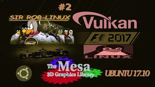 2  Vulkan no Linux  Ubuntu 1710 com GPU AMD ou Intel  como ativar  É IMPORTANTE LER A DESCRIÇÃO [upl. by Sset]