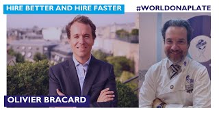 Hire Better and Hire Faster – Talent Trends for 2024 with Olivier Bracard  World on a Plate EP 96 [upl. by Nally]