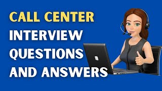 Call Center Interview Questions And Answers [upl. by Aidroc]