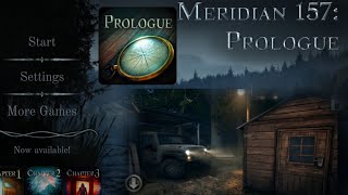 Meridian 157 Prologue Walkthrough Прохождения [upl. by Annahsirhc]