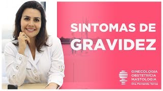 10 SINTOMAS DE GRAVIDEZ Diferentes O 9 quase ninguém sabe [upl. by Llemar733]