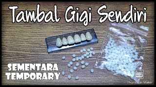 Tambal Gigi Sendiri sementara  Temporary dengan TempTooth [upl. by Annay]