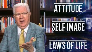 How to Understanding Attitude Self Image and the Laws of Life With Bob Proctor [upl. by Kemp]