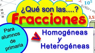 Fracciones homogéneas y heterogéneas [upl. by Scrivenor]