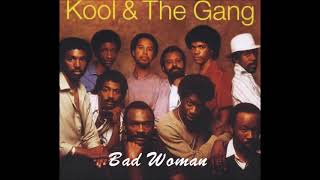 Kool amp The Gang  Bad Woman ReWork By DJ Nilsson [upl. by Adnamar292]