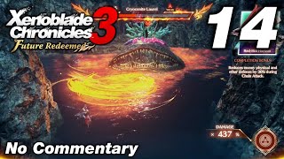 Future Redeemed Ep14  Cryoconite Laurel amp Prohibitor Giuseppe  Xenoblade Chronicles 3 [upl. by Wemolohtrab]