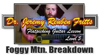 Learn Foggy Mountain Breakdown with TAB  Flatpicking Level 5 [upl. by Emili]