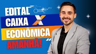 URGENTE Edital Caixa Econômica será publicado amanhã [upl. by Wassyngton]