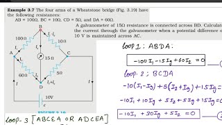 Example 37  Physics  Class12 Four Arms of a wheatstone bridge have the following resistance [upl. by Manolo]