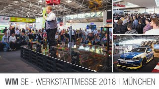 WM SE  WERKSTATTMESSE 2018  München  Aufbau [upl. by Andrew]