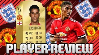 RASHFORD 79 PLAYER REVIEW  FIFA 18 FR [upl. by Arocahs]