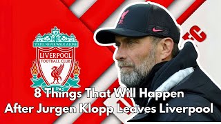 8 SHOCKING Changes Coming to Liverpool After Klopps Departure 🚨 [upl. by Olonam]