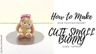 How To Make FondantGum Paste Small Bunny Cake Topper [upl. by Lillith]