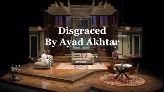 Disgraced by Ayad Akhtar live Reading [upl. by Leslee169]