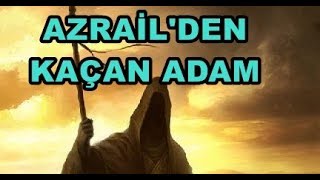 hz süleyman ve azrail kıssası  Azrail den kaçan adam [upl. by Goldin]