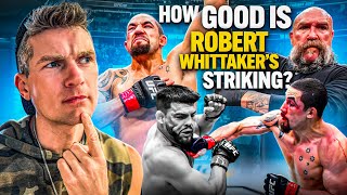 How Good Is Robert Whittakers STRIKING Actually UFC Saudi Arabia [upl. by Naras]