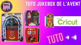 TUTO ASSEMBLAGE FICHIER SVG CALENDRIER AVENT JUKEBOX [upl. by Moyers]