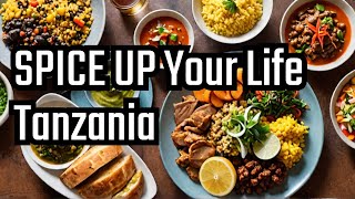 Spice Up Your Life With These MUSTTRY Tanzanian Foods [upl. by Vyner346]