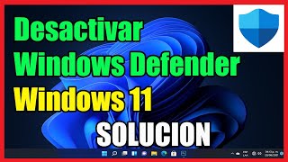 Como Desactivar Windows Defender en Windows 11 I Solución 2024 [upl. by Bloch]