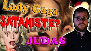 LADY GAGA SATANISTE  LÉTRANGE HISTOIRE DE JUDAS  Chanson Étrange [upl. by Kling]