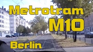 Führerstandmitfahrt Straßenbahn M10 Berlin Danziger Straße bis Landsberger Allee 08  2009 [upl. by Louisa]