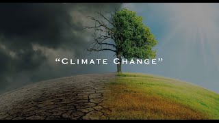 Climate Change  A Short Film 4K [upl. by Aremus]