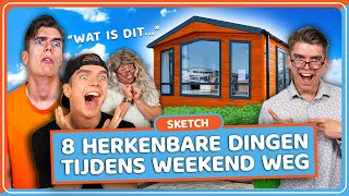 8 HERKENBARE DINGEN TIJDENS WEEKENDJE WEG  Addo Comedy Sketch [upl. by Enirahtac]