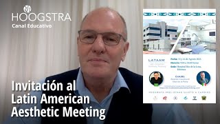 Invitación al Latin American Aesthetic Meeting  Dr Ricardo Hoogstra 23168 [upl. by Dael]