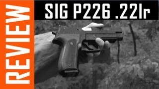 SIG P226 22lr Review [upl. by Fidellia]