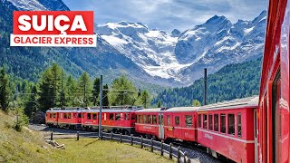 GLACIER EXPRESS o famoso trem da SUIÇA e o Congresso Sustentável de DAVOS  SUIÇA  Ep3 [upl. by Yrneh]