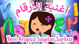 ARAPÇA SAYILAR ŞARKISI  أنشودة الأرقام العربية  Arabic Numbers Song [upl. by Otto913]