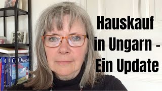 Hauskauf in Ungarn Über ein deutsches Immobilienportal ein Haus kaufen oder geht es anders [upl. by Miarfe]