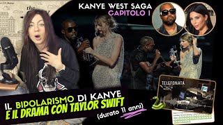 IL BIPOLARISMO DI KANYE WEST e IL DRAMA CON TAYLOR  capitolo 1 [upl. by Mitman]