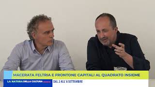 MACERATA FELTRIA E FRONTONE CAPITALI AL QUADRATO INSIEME [upl. by Zerat]